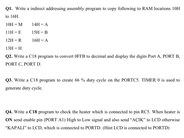 Solved Q1. Write a indirect addressing assembly program to | Chegg.com