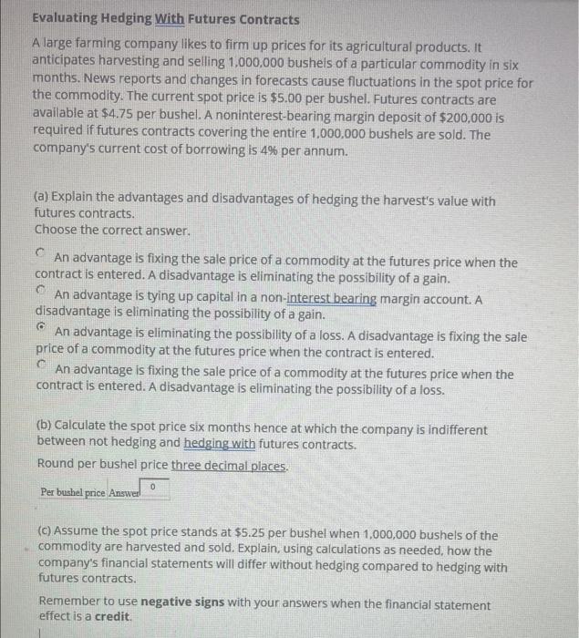 Solved Evaluating Hedging With Futures Contracts A large