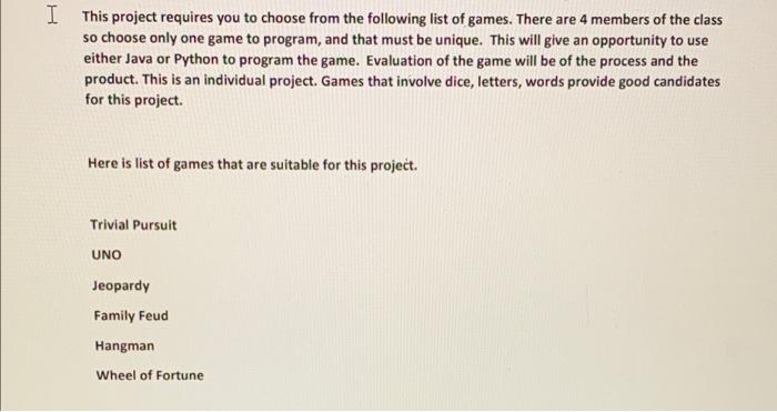 Solved I This project requires you to choose from the | Chegg.com