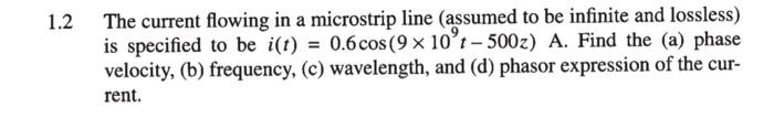 Solved .2 The current flowing in a microstrip line (assumed | Chegg.com