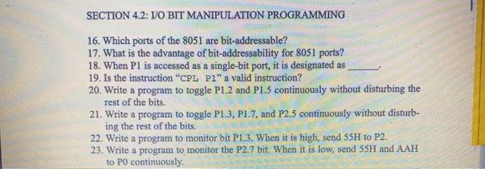 Solved SECTION 4.2: I/O BIT MANIPULATION PROGRAMMING 16. | Chegg.com