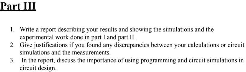 Solved Part III 1. Write a report describing your results | Chegg.com