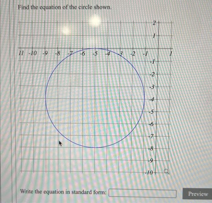 Solved Find the equation of the circle shown. Write the | Chegg.com