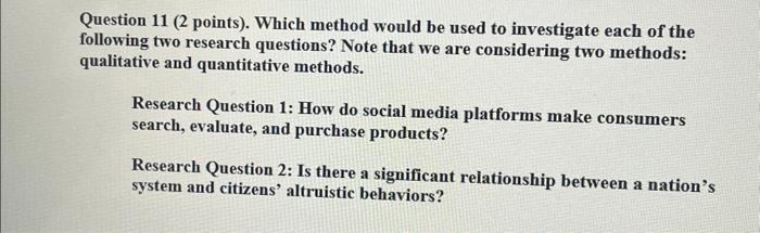 Solved Question 11 ( 2 points). Which method would be used | Chegg.com