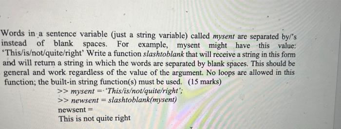 Solved Words in a sentence variable (just a string variable) | Chegg.com