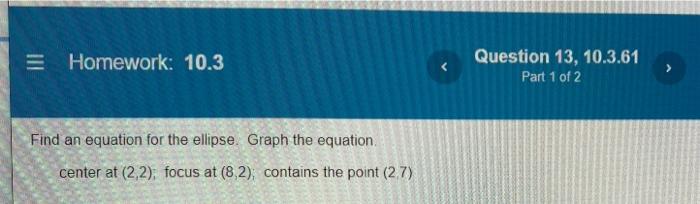 Solved = Homework: 10.3 Question 13, 10.3.61 Part 1 of 2 | Chegg.com