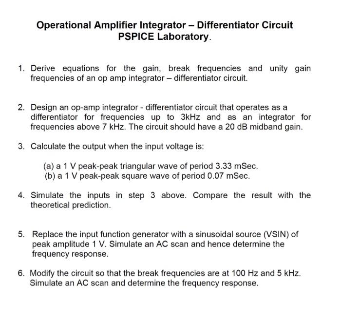 Operational Amplifier Integrator - Differentiator | Chegg.com