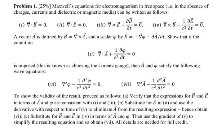 Solved Problem 1. (25%) Maxwell's Equations For | Chegg.com