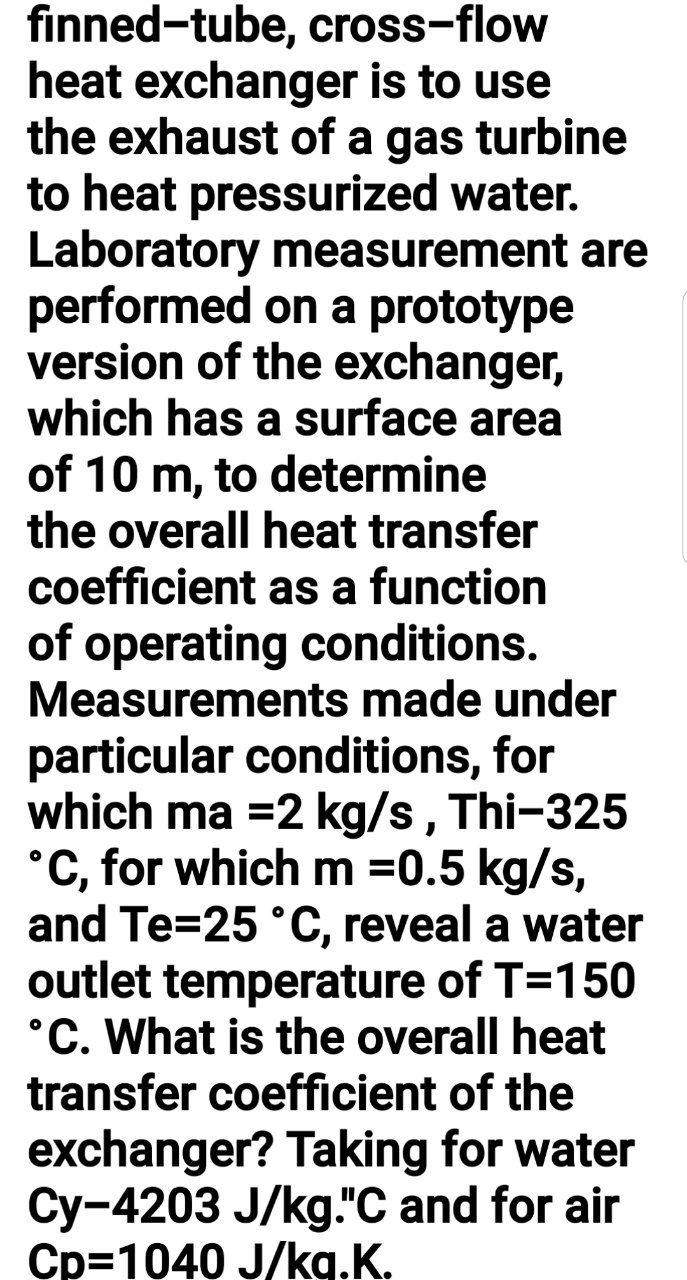 Solved finnedtube, crossflow heat exchanger is to use the
