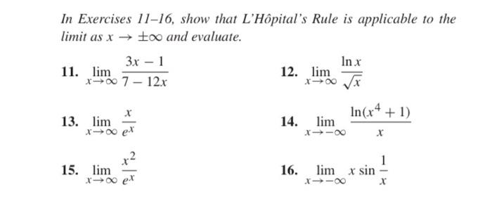 Solved In Exercises 11-16, show that L'Hôpital's Rule is | Chegg.com