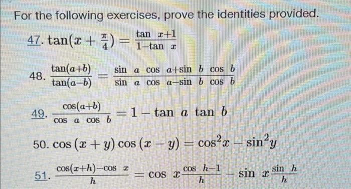 Solved For the following exercises, prove the identities | Chegg.com