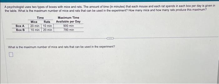 Solved A psychologist uses two types of boxes with mice and | Chegg.com