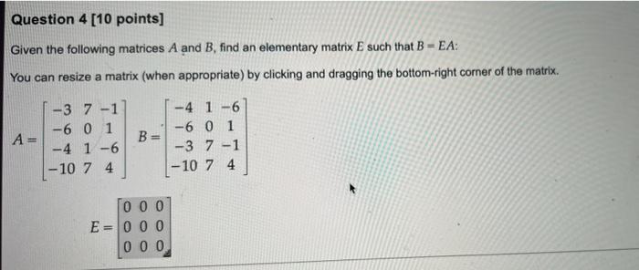 Solved Given The Following Matrices A And B, Find An | Chegg.com