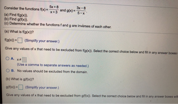 Solved 5x + Consider the functions f(x) = (a) Find f(g(x)). | Chegg.com