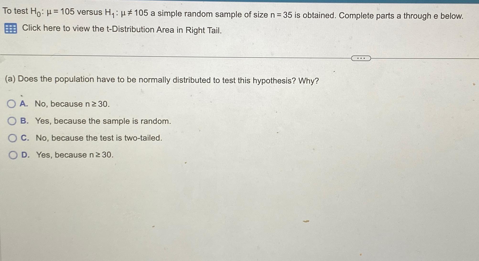 Solved To test H0:μ=105 ﻿versus H1:μ≠105 ﻿a simple random | Chegg.com