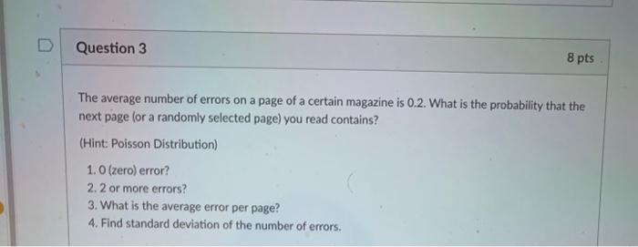 Solved Question 3 8 pts The average number of errors on a | Chegg.com