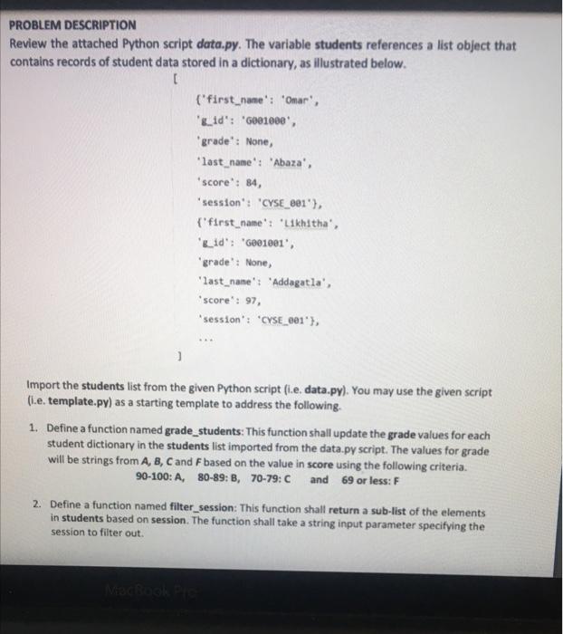 Solved PROBLEM DESCRIPTION Review the attached Python script | Chegg.com