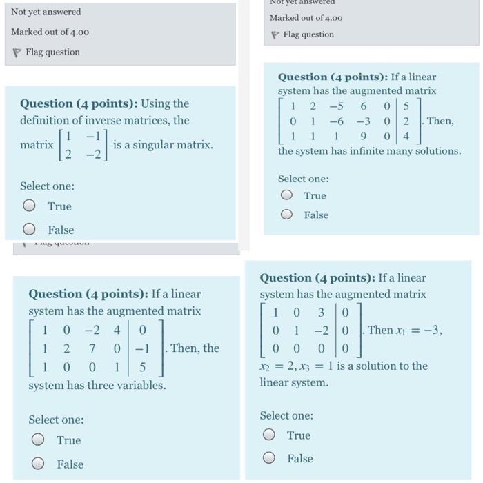 Solved Not yet answered Marked out of 4.00 P Flag question | Chegg.com