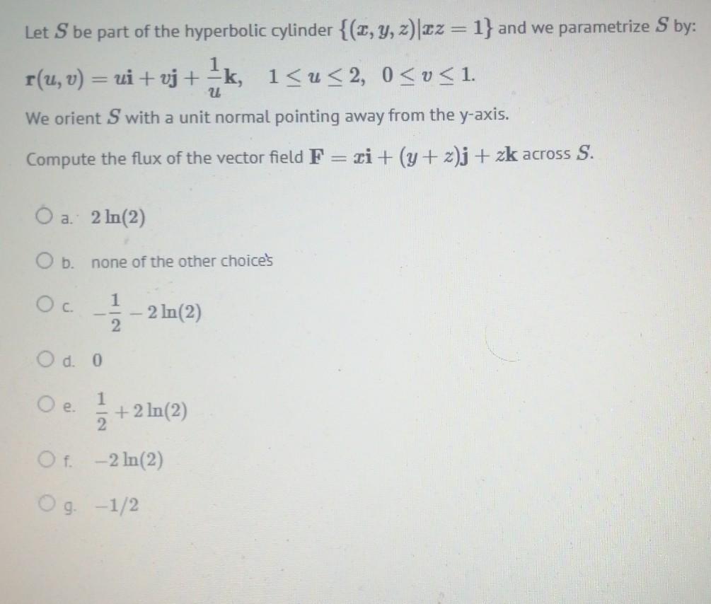 Let S Be Part Of The Hyperbolic Cylinder 2 Y Z Chegg Com