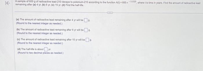 Solved A sample of 600 g of radioactive lead-210 decays to | Chegg.com