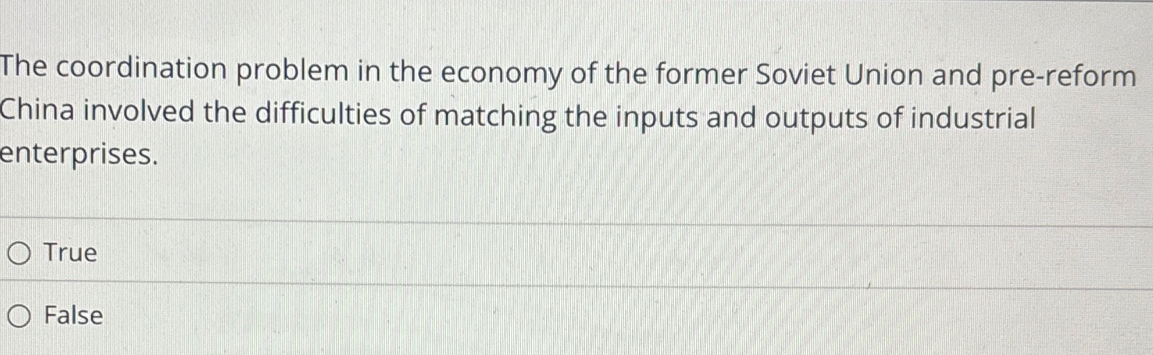 Solved The coordination problem in the economy of the former | Chegg.com