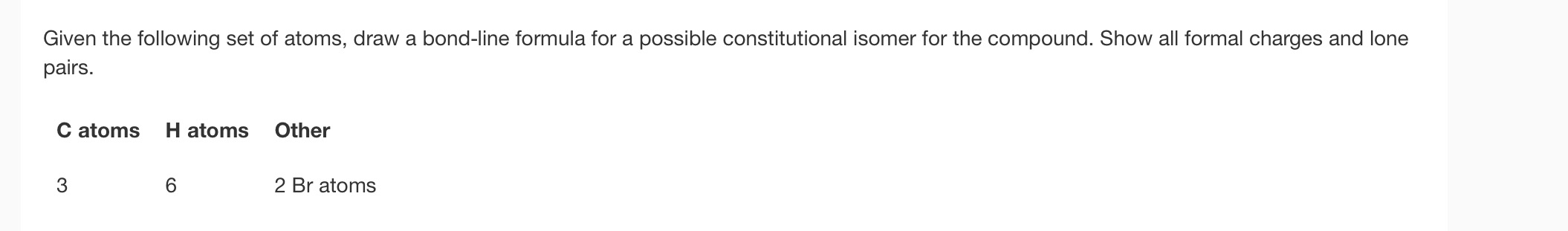 Solved Given the following set of atoms, draw a bond-line | Chegg.com