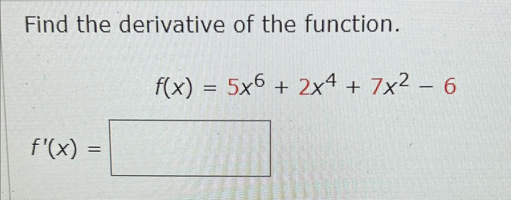 solved-find-the-derivative-of-the-chegg