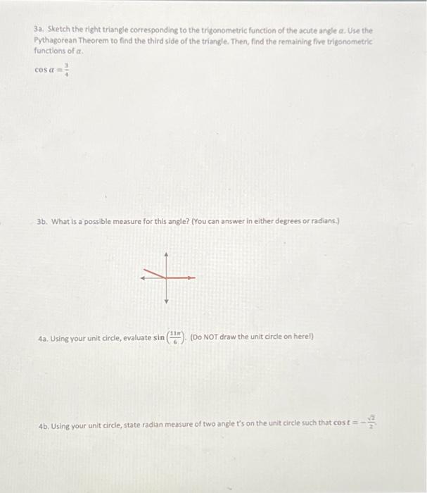 Solved 3a. Sketch the right triangle corresponding to the | Chegg.com