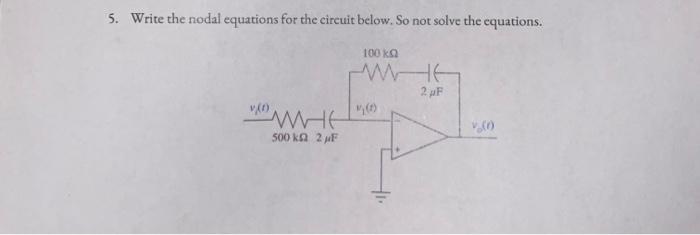 Solved 5. Write the nodal equations for the circuit below. | Chegg.com