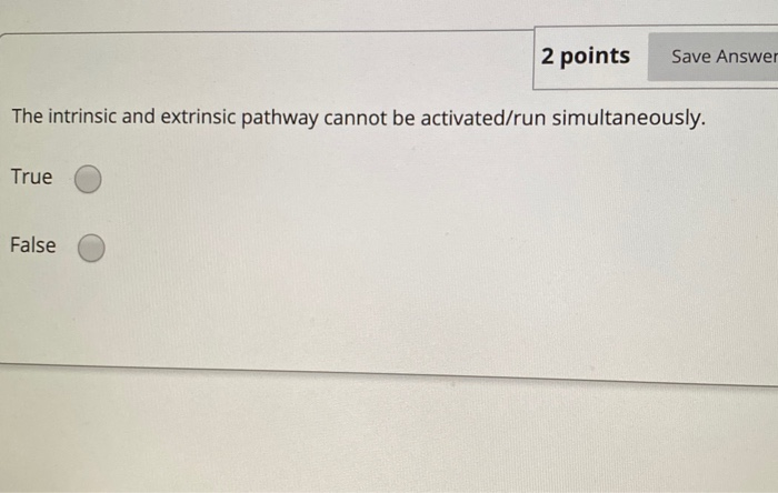 Solved 2 points Save Answer The intrinsic and extrinsic | Chegg.com