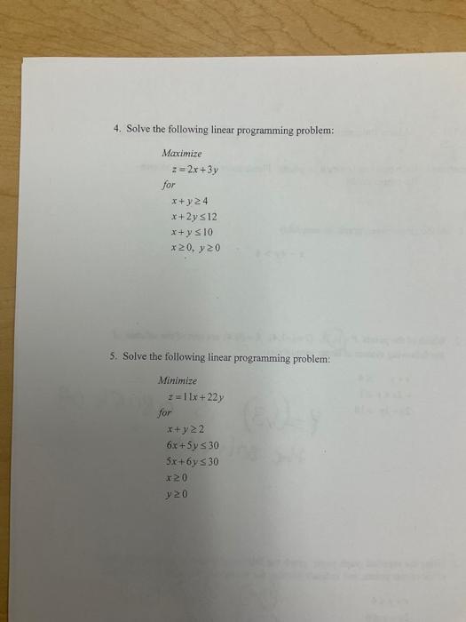 Solved 4. Solve the following linear programming problem: | Chegg.com