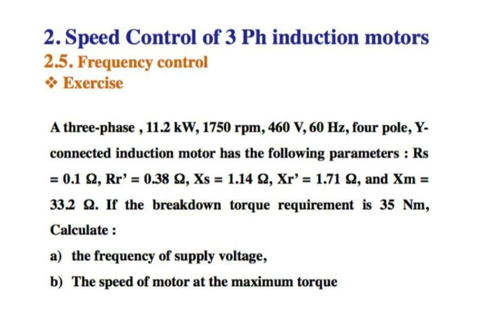 Solved 2. Speed Control of 3 Ph induction motors 2.5. | Chegg.com