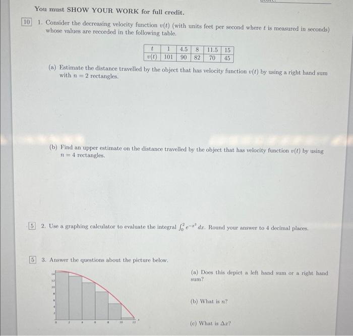 Solved You must SHOW YOUR WORK for full credit. 1. Consider | Chegg.com