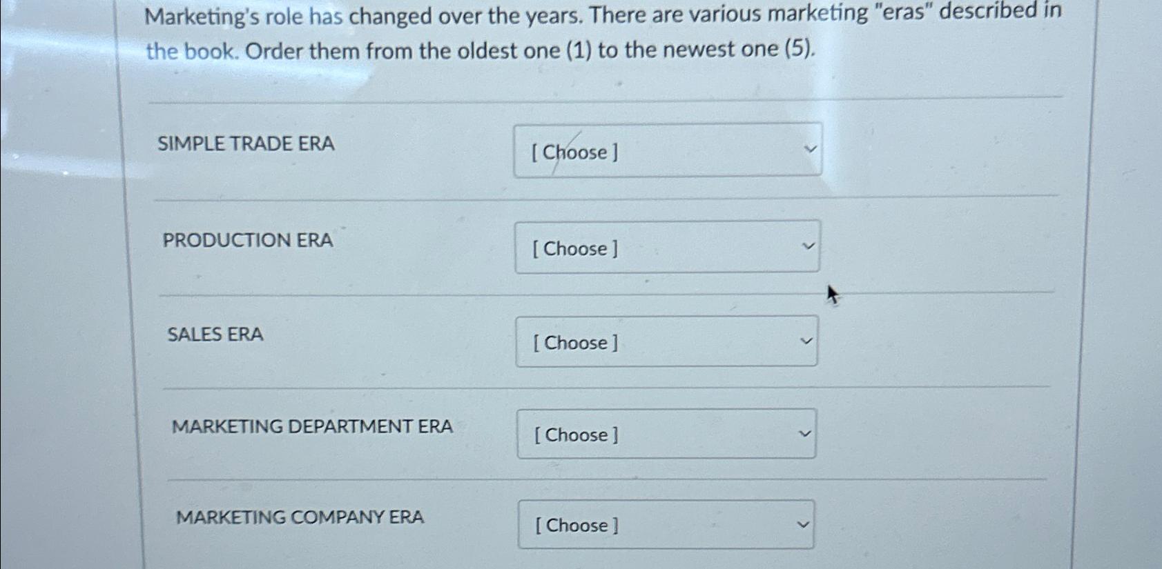 Solved Marketing's role has changed over the years. There | Chegg.com