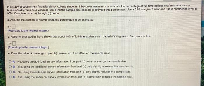 Solved In a study of government financial aid for college | Chegg.com