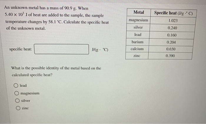 Solved Metal An Unknown Metal Has A Mass Of 90 9 G When Chegg Com