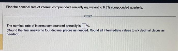solved-find-the-nominal-rate-of-interest-compounded-annu