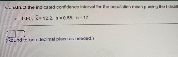 Solved Construct the indicated confidence interval for the | Chegg.com