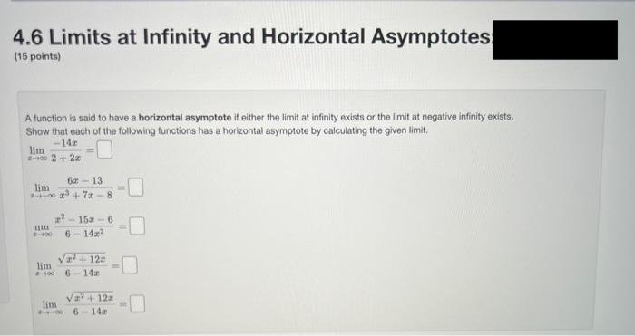 Solved 4.6 Limits at Infinity and Horizontal Asymptotes (15 | Chegg.com