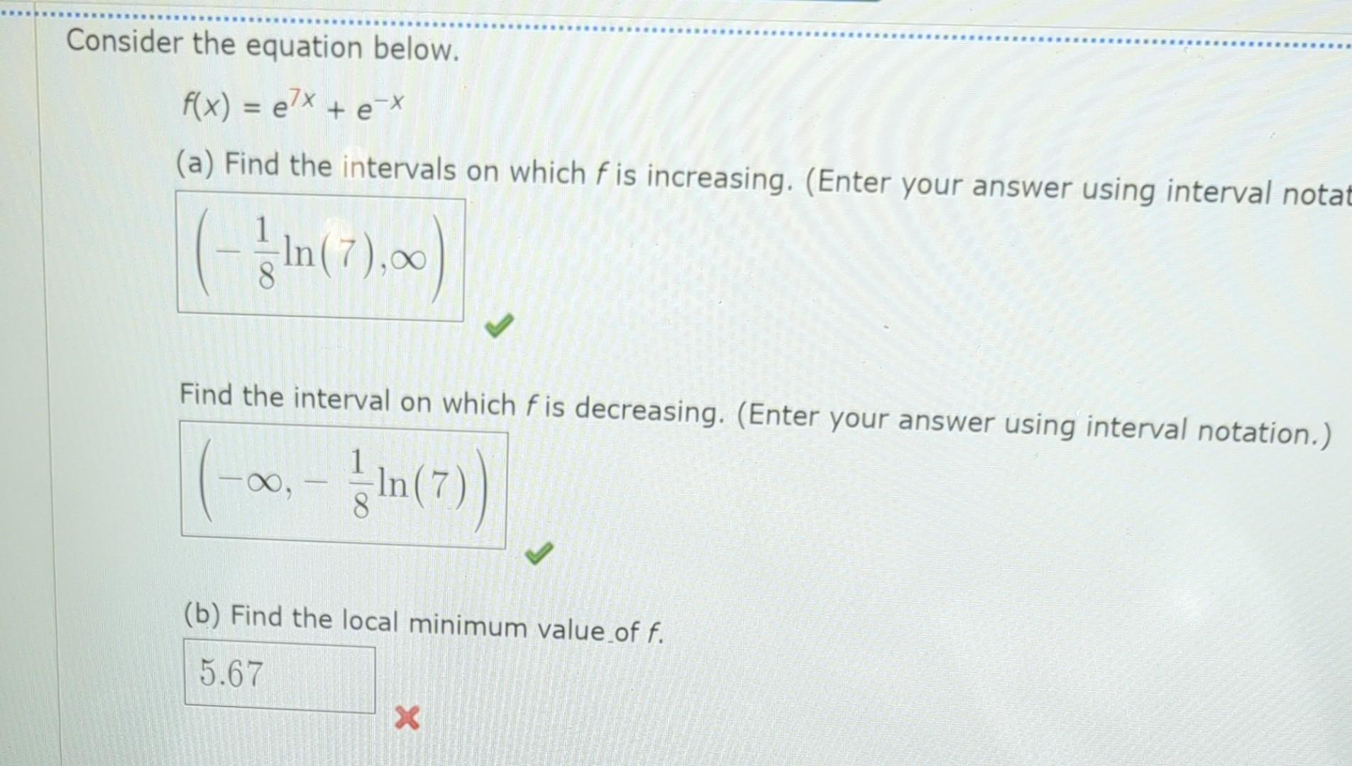 Solved Consider The Equation Below F X E7x E−x A Find