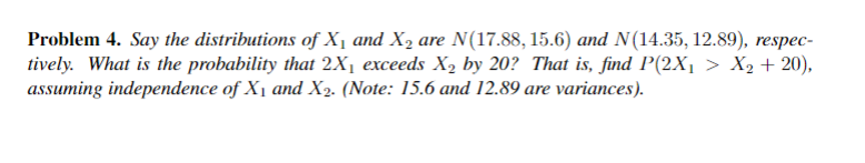 Solved Say the distributions of x1 ﻿and x2 ﻿are | Chegg.com