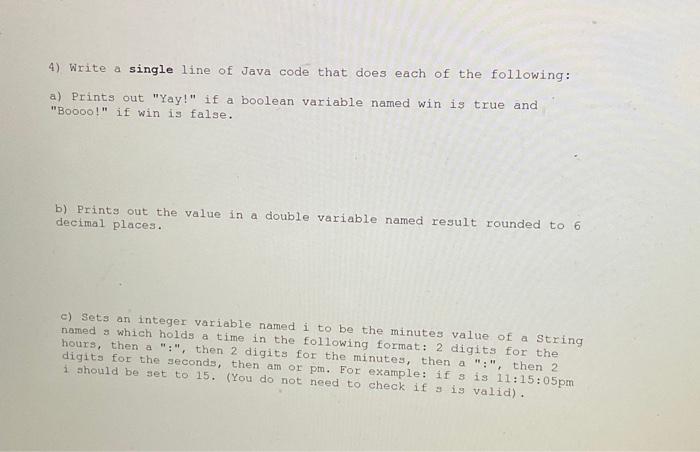 Solved 4) Write a single line of Java code that does each of | Chegg.com