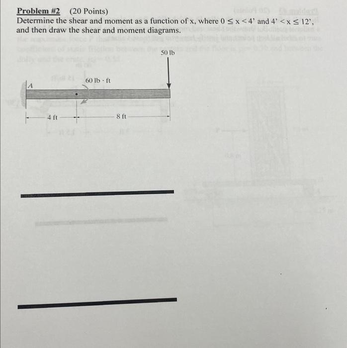 Solved Problem \#2 (20 Points) Determine the shear and | Chegg.com