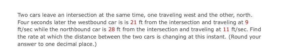 Solved Two cars leave an intersection at the same time, one | Chegg.com
