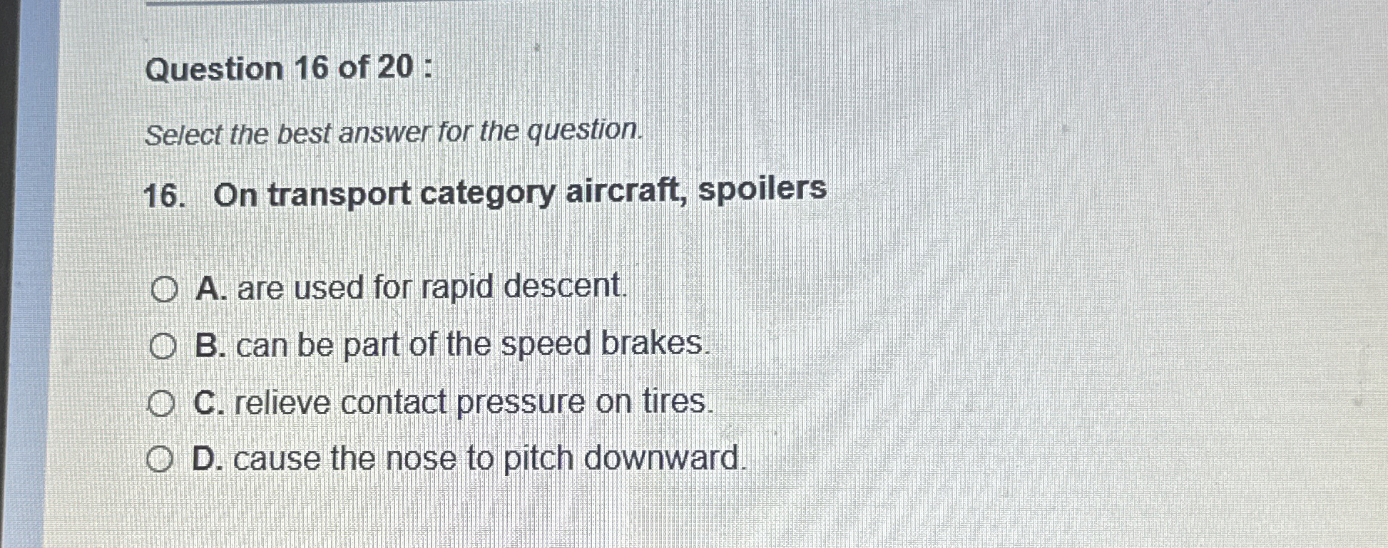 Solved Question 16 ﻿of 20 ﻿:Select the best answer for the | Chegg.com
