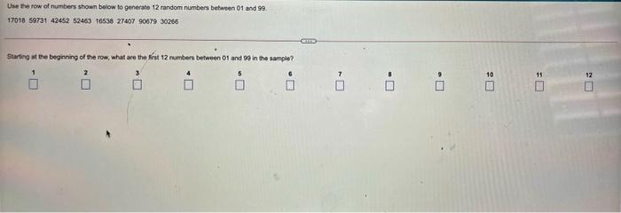 Solved Use the row of numbers shown below to generate 12 Chegg