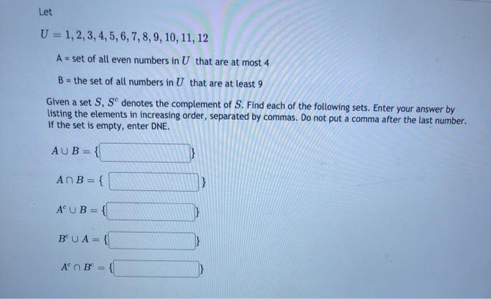 Solved Let U = 1, 2, 3, 4, 5, 6, 7, 8, 9, 10, 11, 12 A - Set | Chegg.com