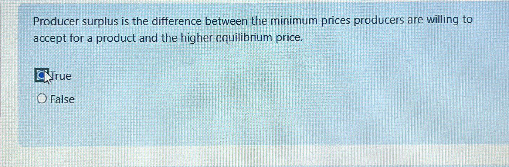 Solved Producer surplus is the difference between the | Chegg.com