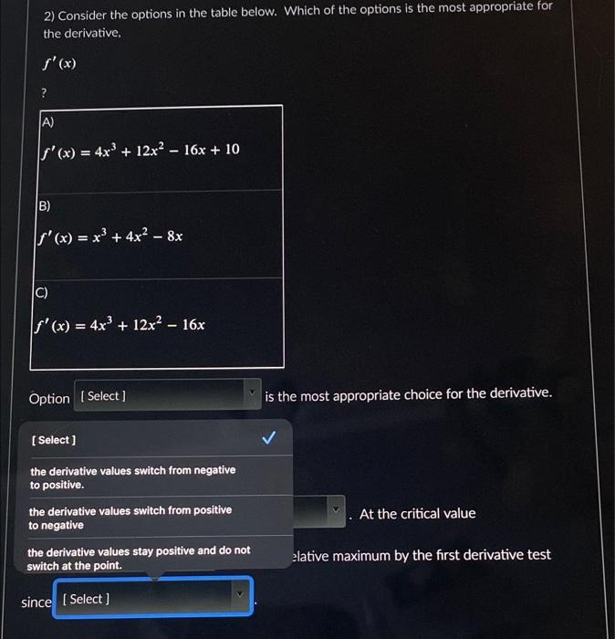 Solved F X X4 4x3−8x2 10 1 To Find The Critical Values For