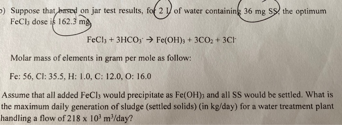 Solved B Suppose That Based On Jar Test Results For 2 O Chegg Com